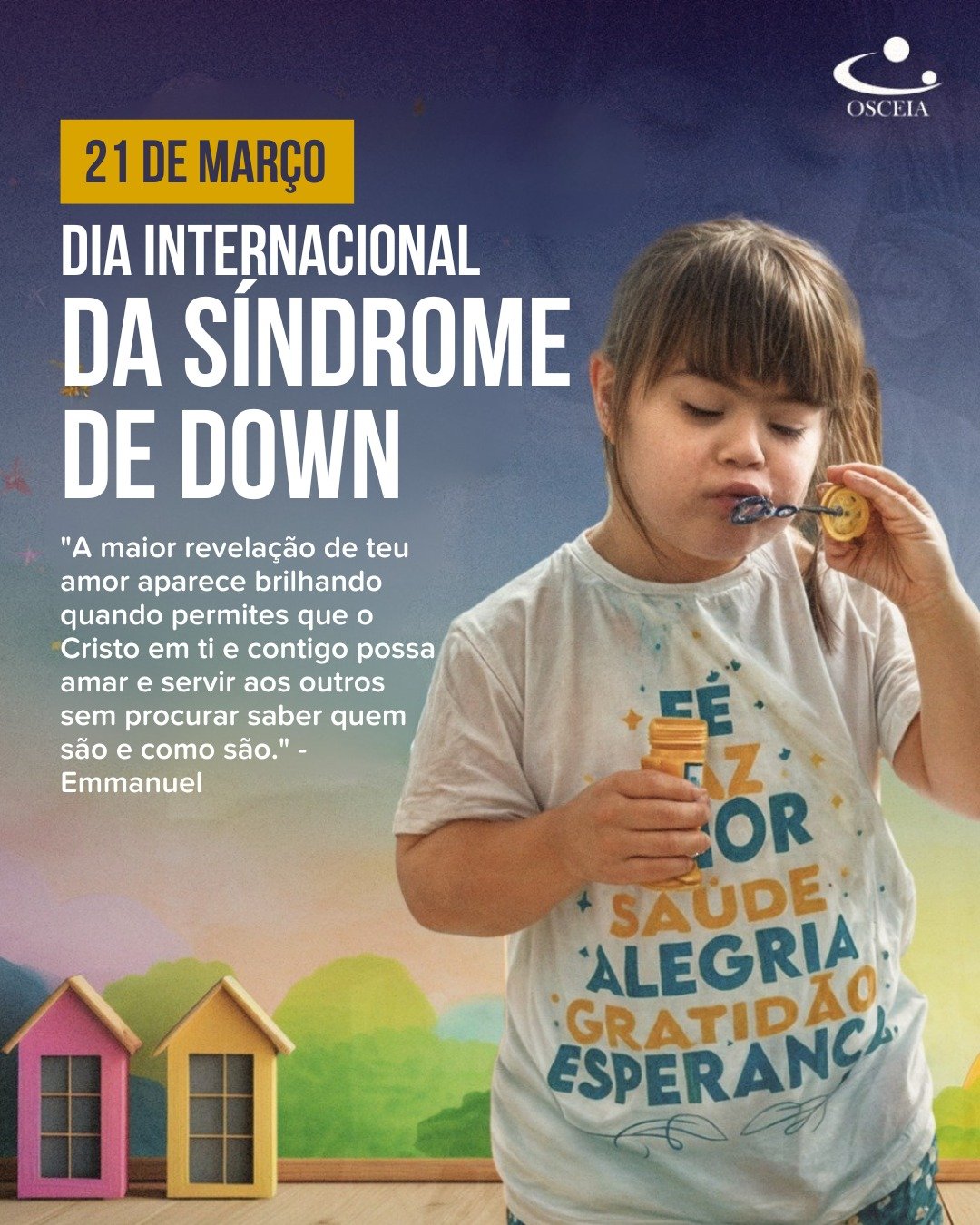 💙 Dia Internacional da Síndrome de Down 🌍